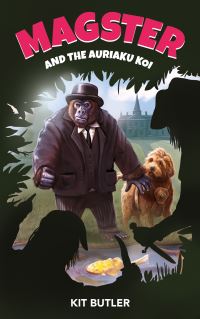 Book Cover for Magster and the Auriaku Koi by Kit Butler
