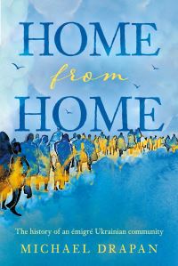Book Cover for Home from Home by Michael Drapan