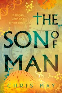 Book Cover for The Son of Man by Chris May