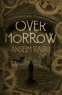 Book Cover for Overmorrow by Anselm Rajah