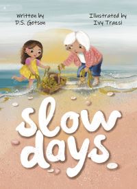 Book Cover for Slow Days by D. S. Getson