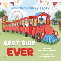 Book Cover for Best Ride Ever by Ruby Molly Hawkins
