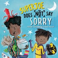 Book Cover for SuperJoe Does Not Say Sorry by Michael Catchpool