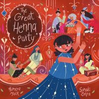 Book Cover for The Great Henna Party by Humera Malik