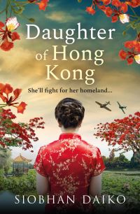 Book Cover for Daughter of Hong Kong by Siobhan Daiko