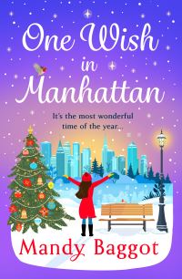 Book Cover for One Wish in Manhattan by Mandy Baggot