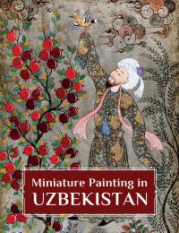 Book Cover for Miniature Painting in Uzbekistan by Rolando Montecalvo