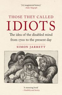 Book Cover for Those They Called Idiots by Simon Jarrett