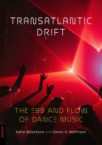 Book Cover for Transatlantic Drift by Katie Milestone, Simon A Morrison