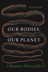 Book Cover for Our Bodies, Our Planet by Marcus Hall