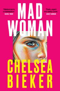 Book Cover for Madwoman by Chelsea Bieker