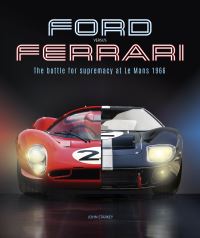 Book Cover for Ford Versus Ferrari by John Starkey