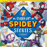 Book Cover for 7 Days of Spidey Stories by Disney Jr Firm
