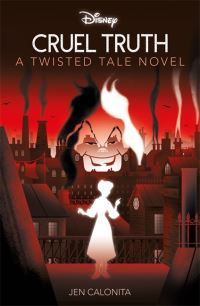 Book Cover for Cruel Truth by Jen Calonita, Inc Disney Enterprises