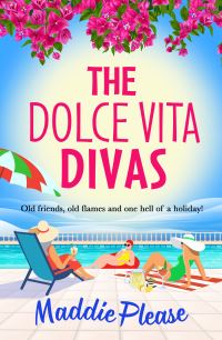 Book Cover for The Dolce Vita Divas by Maddie Please