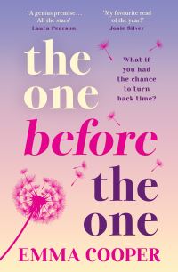 Book Cover for The One Before the One by Emma Cooper