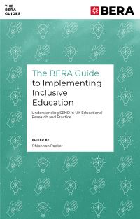 Book Cover for The BERA Guide to Implementing Inclusive Education by British Educational Research Association
