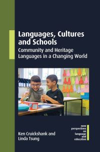 Book Cover for Languages, Cultures and Schools by Ken Cruickshank, Linda T H Tsung