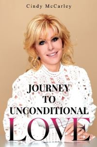 Book Cover for Journey to Unconditional Love by Cindy McCarley