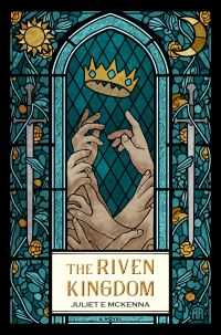 Book Cover for The Riven Kingdom by Juliet E McKenna