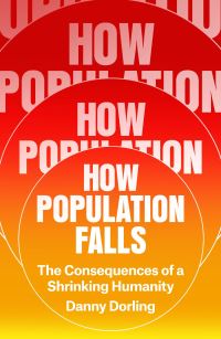 Book Cover for How Population Falls by Danny Dorling