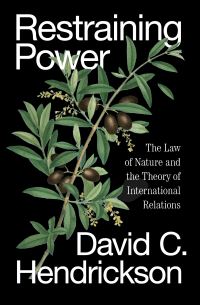 Book Cover for Restraining Power by David C Hendrickson