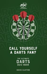 Book Cover for Call Yourself a Darts Fan? by David Clayton