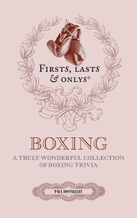 Book Cover for Firsts, Lasts and Onlys by Paul Donnelley