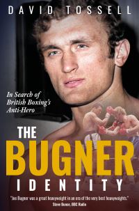 Book Cover for The Bugner Identity by David Tossell