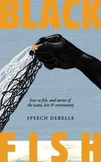 Book Cover for Black Fish by Speech Debelle