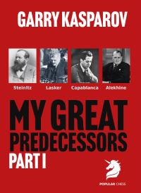 Book Cover for My Great Predecessors 1 by Garry Kasparov
