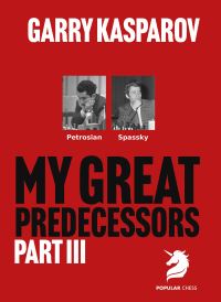 Book Cover for My Great Predecessors 3 by Garry Kasparov