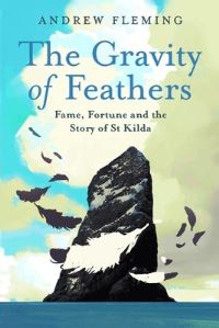 Book Cover for The Gravity of Feathers by Andrew Fleming