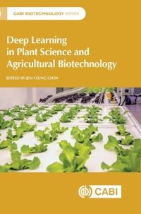 Book Cover for Deep Learning in Plant Science and Agricultural Biotechnology by JenTsung Chen