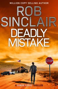 Book Cover for Deadly Mistake by Rob Sinclair