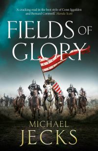Book Cover for Fields of Glory by Michael Jecks