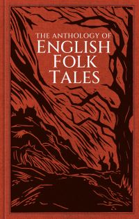 Book Cover for The Anthology of English Folk Tales by 