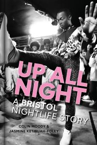 Book Cover for Up All Night by Colin Moody, Jasmine KetibuahFoley