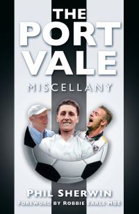Book Cover for The Port Vale Miscellany by Phil Sherwin