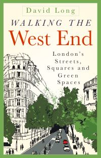 Book Cover for Walking the West End by David Long