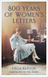 Book Cover for 800 Years of Women's Letters by Olga Kenyon