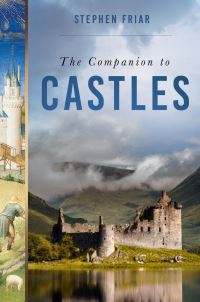 Book Cover for The Companion to Castles by Stephen Friar