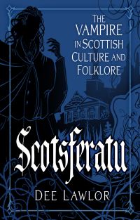 Book Cover for Scotsferatu by Dee Lawlor