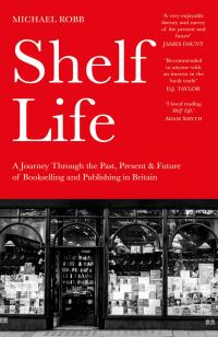 Book Cover for Shelf Life by Michael Robb