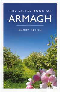 Book Cover for The Little Book of Armagh by Barry Flynn