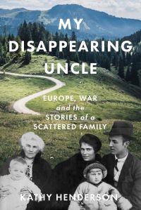 Book Cover for My Disappearing Uncle by Kathy Henderson