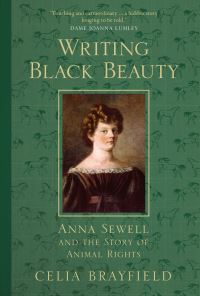 Book Cover for Writing Black Beauty by Celia Brayfield
