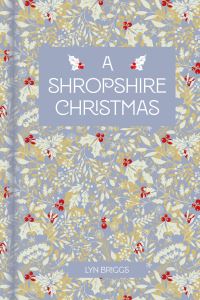 Book Cover for A Shropshire Christmas by Lyn Briggs