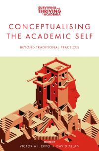 Book Cover for Conceptualising the Academic Self by Victoria I Ekpo, David Allan