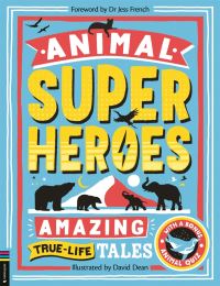 Book Cover for Animal Superheroes by Camilla De la Bédoyère